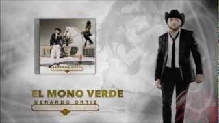 Gerardo Ortiz  El Mono Verde Archivos de mi Vida 2013 VIDEO [upl. by Ainod]