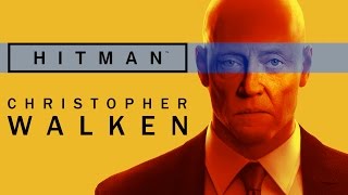 Christopher Walkenthrough – Hitman 2016  GameSocietyPimps [upl. by Eilsel]