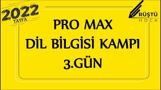 Pro Max  Dil Bilgisi Kampı  3GÜN  Tamlamalar Sıfat  RÜŞTÜ HOCA [upl. by Nnednarb]