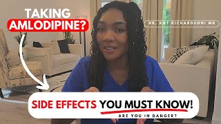 Taking Amlodipine Side Effects you MUST KNOW and How to Reduce Side Effects Doctor Explains [upl. by Ruben114]