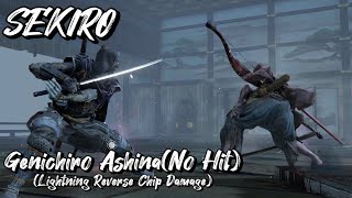 Genichiro Ashina  No Hit NG4KLightning Reverse Chip Damage [upl. by Moyers]