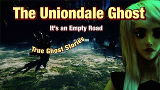 Ghost Stories quotTruequot The Uniondale Ghost [upl. by Nagar]