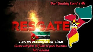 RESGATE  Filme completo moçambicano em HD 1080p Acesso completo só para inscritos [upl. by Ainav]