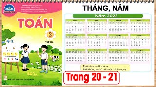 Toán lớp 3 chân trời sáng tạo tập 2 trang 20  Tháng năm [upl. by Ermey]