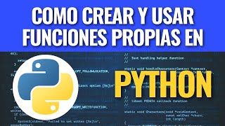 Como crear y usar funciones propias en Python [upl. by Tezzil303]