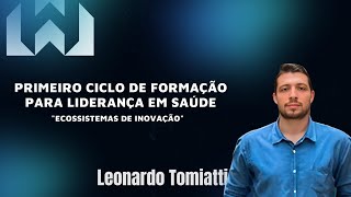 Ciclo de Formação para Liderança em Saúde [upl. by Giraud]