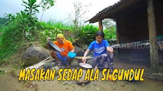 FULL MASAKAN SEDAP ALA SI GUNDUL  JEJAK SI GUNDUL 260923 [upl. by Alysoun]