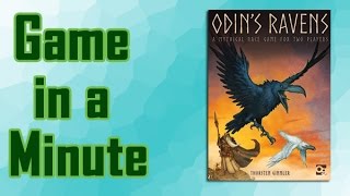 Game in a Minute Ep20 Odins Ravens [upl. by Mesics]