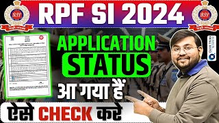 RPF SI Exam2024  RPF SI Application Status 2024  RPF SI Form 2024  RPF Form 2024 by Sahil sir [upl. by Lempres]