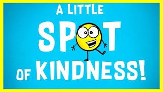 📖 😊 A Little Spot of Kindness By Diane Alber READ ALOUD [upl. by Naffets]