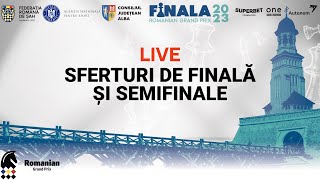 LIVE Marea Finală Romania Grand Prix 2023 sferturi de finală și semifinale [upl. by Nnep]