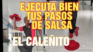 PASO DE SALSA El caleñito ASI LO HACEMOS [upl. by Naiviv]