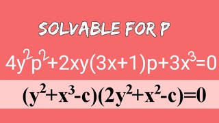 4y2p22xy3x1p3x30 Solvableforp DifferentialEquations L436 [upl. by Ahsemac383]