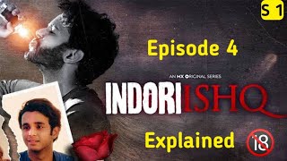 Indori Ishq  Season 1  Episode 4  Awaara  Explained in hindi  Lucky The Explainer [upl. by Othelia]