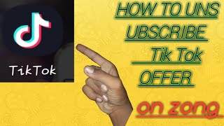 How to unsubscribe tik tok package on zong [upl. by Etaner587]