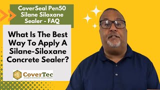 What Is The Best Way To Apply A Silane Siloxane Concrete Sealer CoverSeal Pen50® FAQ video [upl. by Twyla336]