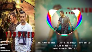 Tippler Jatt  Viren Dhillon  Ft Garari  👍 2018  VS Records [upl. by Erich193]