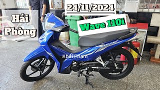 Honda WAVE 110i NK Thái Lan Nổ Máy ship Hải Phòng ngày 241124 tại CH Mai Duyên Khải Phạm wave [upl. by Buskirk]