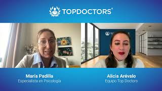 El perfeccionismo y la ansiedad  Entrevista María Padilla  Top Doctors [upl. by Paulina]