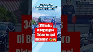 348 kades di Bojonegoro diduga korupsi berjamaah😨😨sobatngarit beritaterkini viralvideo [upl. by Sew790]