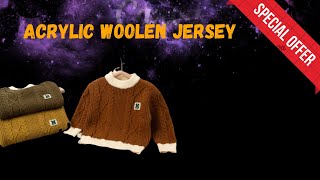 ACRYLIC WOOLEN JERSEY  SEASON 3  VIDEO 5 [upl. by Anoek]