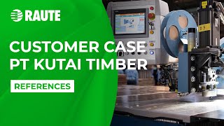 Raute Reference PT Kutai Timber Indonesia secures profitability by investing in industrial patching [upl. by Enyawud]