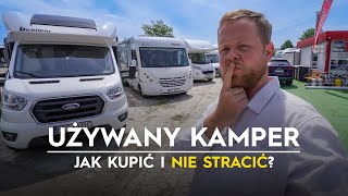 JAK KUPIĆ KAMPERA UŻYWANEGO I NIE WTOPIĆ [upl. by Rufina196]