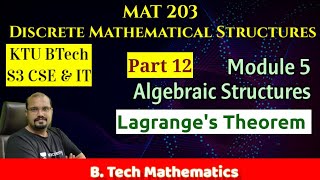 Lagranges Theorem  Algebraic Structures  Module 5 Part 12 MAT 203DMS S32019 KTU BTech [upl. by Albertson]