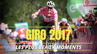 GIRO 2017 LES PLUS BEAUX MOMENTS  La fringale cyclisme [upl. by Skylar]