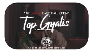 FREE DANCEHALL RIDDIM quotTOP GYALISquot D MINOR 81BPM ✘ KoroBeats2  DancehallWorldwxde [upl. by Ynnelg]