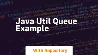 java util queue example [upl. by Roshan]