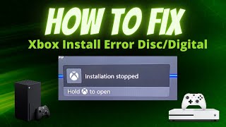 How to fix Xbox DiscDigital Game quotInstallation Stoppedquot Error 2024 [upl. by Swen]