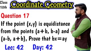 If the point x y is equidistance from the points ab ba and ab ab Prove that bxay [upl. by Kcirnek]