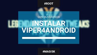 Tutorial  Instalar Viper4Android con magisk 910 [upl. by Bollay]