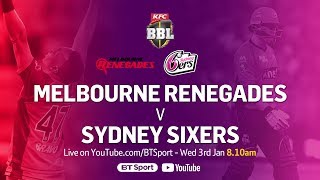 FULL MATCH Melbourne Renegades v Sydney Sixers Jan 3 2018  BBL [upl. by Lyndsey]