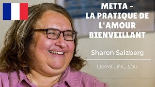 Sharon Salzberg  Metta la pratique de lamour bienveillant [upl. by Miksen764]