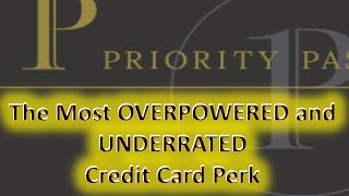 Card Thoughts The Most Overpowered and Underrated Credit Card Benefit  Priority Pass Restaurants [upl. by Ailati159]