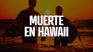 Calle 13  Muerte En Hawaii LETRA [upl. by Addiel]