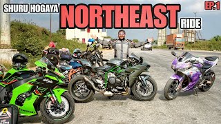 Shuru Hogaya Northeast Ride Ka Safar with Kawadaki Ninja H2 Zx10r Ke Saath Ep 1 🔥🏍️ [upl. by Nylanna365]