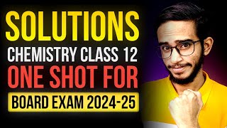 Solution One Shot Class 12th 2024  Solutions Chemistry Class 12 One Shot 2024  Class 12 Chemistry [upl. by Artemed]