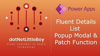 Part 7Display Popup Dialog from Fluent Details List amp Patch Function  Canvas amp Power App Tutorial [upl. by Atalya]