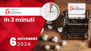 “IN TRE MINUTI” NOTIZIARIO DEL 6 NOVEMBRE 2024 [upl. by Ayanad]