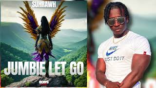 Suhrawh  Jumbie Let Go Spirit Catching Riddim  Vincy Soca 2024 [upl. by Nylesor]