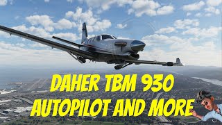 MS Flight Simulator Autopilot guide for Daher TBM 930 Standard edition Turbo prop from a noob [upl. by Esir913]