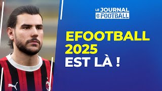 eFootball 2025  Tout savoir sur la nouvelle mise à jour 40 [upl. by Latrena531]