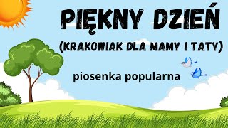 Nr 146 PIÄKNY DZIEĹ krakowiak dla mamy i taty animowane piosenki animacje dla dzieci EDUMUZ [upl. by Eolande824]