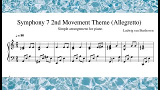 Beethoven Symphony 7 2nd Movement Allegretto Simple Piano arrangement [upl. by Nidnerb]