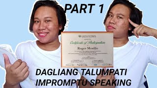 TIPS FOR IMPROMPTU SPEAKING OR DAGLIANG TALUMPATI  PART 1 [upl. by Eneleahs780]