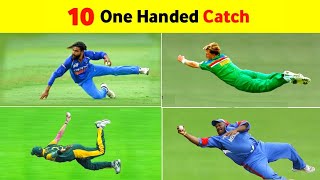 Top 10 One Handed Catch in Cricket History [upl. by Eseuqcaj521]