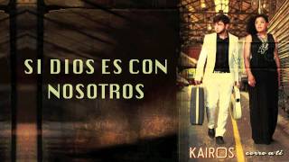 Kairós  Mi Dios Lyrics [upl. by Ecarg]